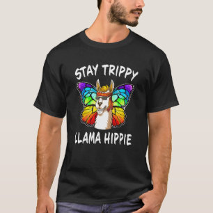 Rainbow Monarch Butterfly Stay Trippy Llama Hippie T-Shirt