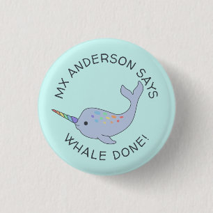 Rainbow Narwhal Whale Done Button
