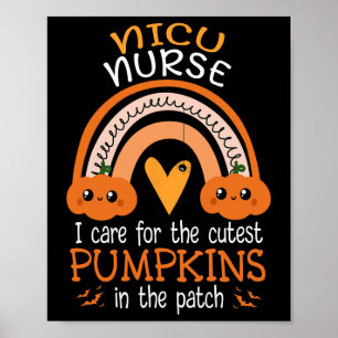 Rainbow NICU Nurse Cutest Pumpkins In The Patch Ha Poster