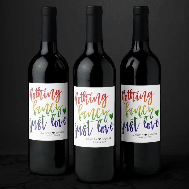 Rainbow Nothing Fancy Just Love | Casual Wedding Wine Label (Creator Uploaded)
