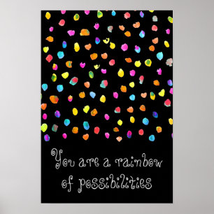 Rainbow of possibilities polka dot life quote poster