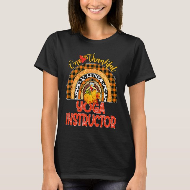 Rainbow One Thankful Yoga Instructor T-Shirt (Front)