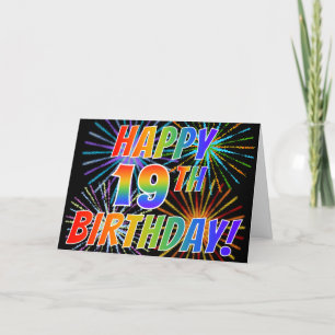 Rainbow Pattern "HAPPY 19TH BIRTHDAY!" + Fireworks Card