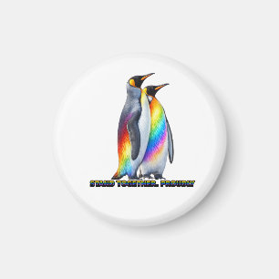 Rainbow Penguin Pride – Stand Together  Magnet