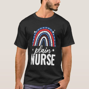 Rainbow Plain Nurse 4Th Of July Usa Flag America P T-Shirt