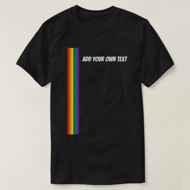 Rainbow Pride Personalised Text Template T-Shirt (Design Front)