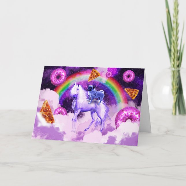 Rainbow pug in space riding a unicorn              card (Front)