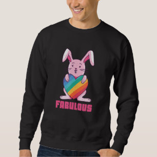 Rainbow Rabbit Bunny Fabulous Gay Lgbtq Lgbt Pride Sweatshirt