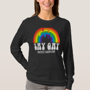 Rainbow Say Gay Protect Queer Kids Pride Month Lgb T-Shirt