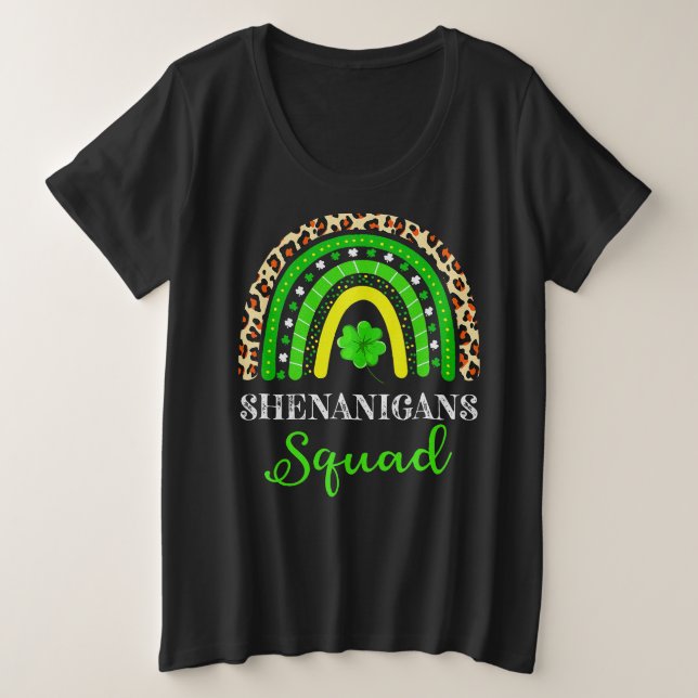 Rainbow Shenanigans Squad  St Patricks Day         Plus Size T-Shirt (Design Front)