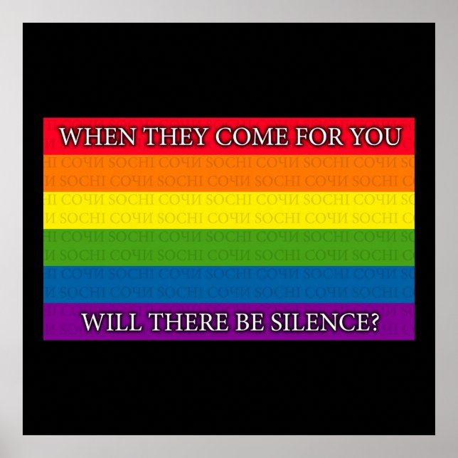 Rainbow - Sochi Protest - When they come for you w Poster (Front)