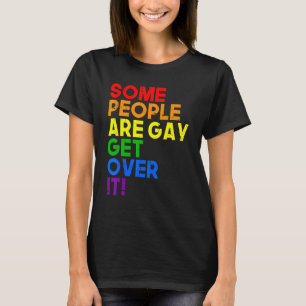 Rainbow  Some People Are Gay Lgbt Support Gay Ally T-Shirt