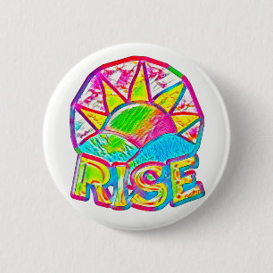Rainbow Sun Rise ~ Uplifting Message 6 Cm Round Badge
