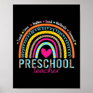 Rainbow Teach Love Inspire Preschool Teacher Back  Poster