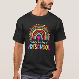 Rainbow Team Preschool Last Day School Teacher Stu T-Shirt
