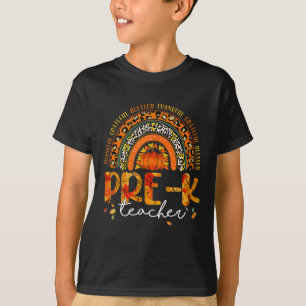 Rainbow Thankful Pre K Teacher Fall Thanksgiving T-Shirt