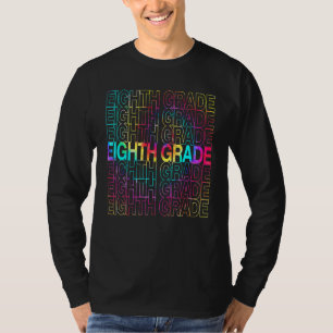 Rainbow Tie Dye Eighth Grade Team Back To School T-Shirt