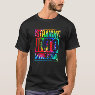 Rainbow Tie Dye Straight Into Middle School Back T T-Shirt