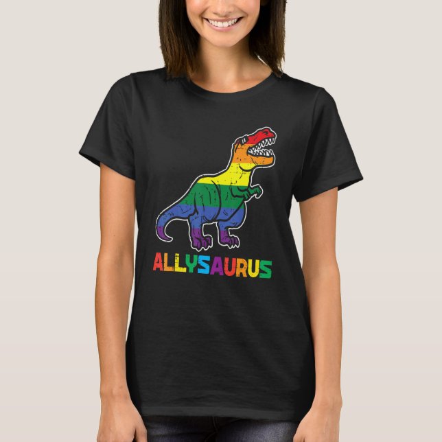Rainbow Trex Allysaurus Gay Pride Flag Lgbtq Dino  T-Shirt (Front)