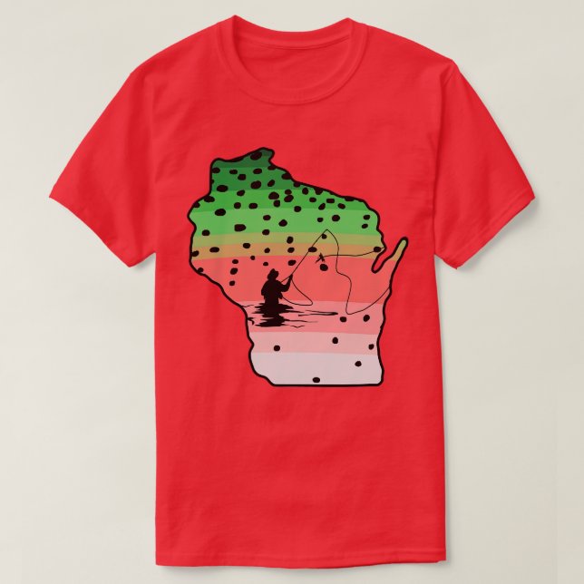 Rainbow Trout Fly Fish Wisconsin State Map Fly Fis T-Shirt (Design Front)
