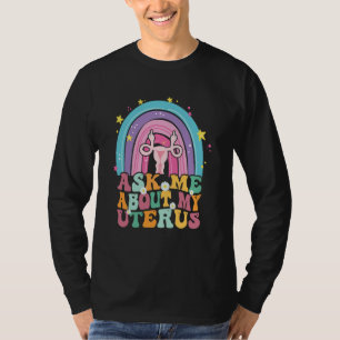 Rainbow Uterus Support Hysterectomy Recovery Produ T-Shirt