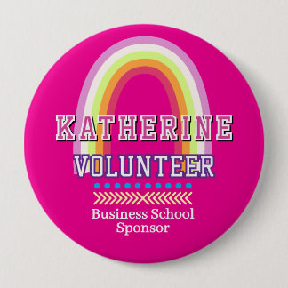 Rainbow Volunteer Hot Pink 10 Cm Round Badge
