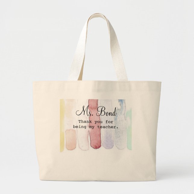 Rainbow Watercolors Teacher's Appreciation Gift To Large Tote Bag (Front)