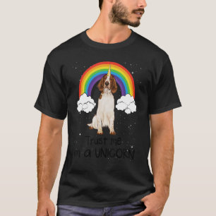 Rainbow Welsh Springer Spaniel Trust Me I'm A Unic T-Shirt