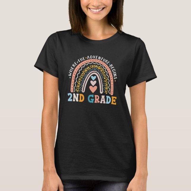 Rainbow Where The Adventure Begins 2nd Grade Back  T-Shirt (Front)
