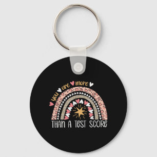 Rainbow You Are More Than A Test Score Test Day  Key Ring