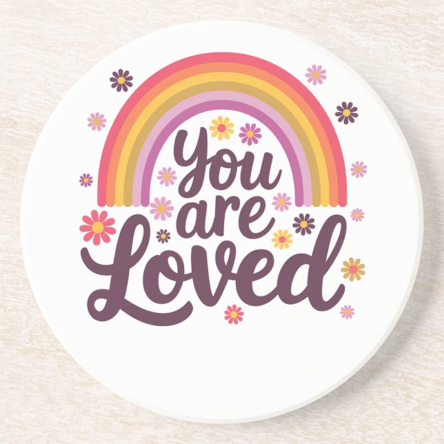 Rainbow You Loved  Coaster (Front)
