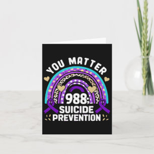 Rainbow You Problem 988 Suicide Prevention Awarene Card