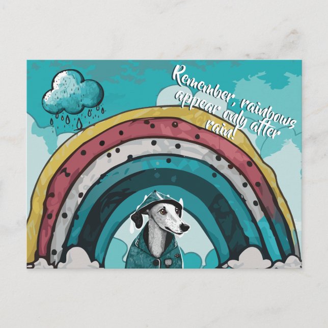Rainbows Appear Only After Rain Postcard (Front)