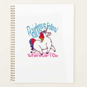 Rainbows Follow Wherever I Go Fantasy Funny Unicor Planner
