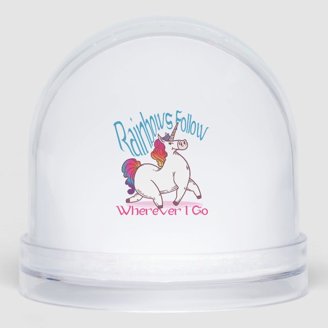 Rainbows Follow Wherever I Go Fantasy Funny Unicor Snowglobe (Front)