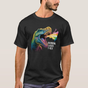 Rainbows lasers and Rex Dinosaur T-Shirt
