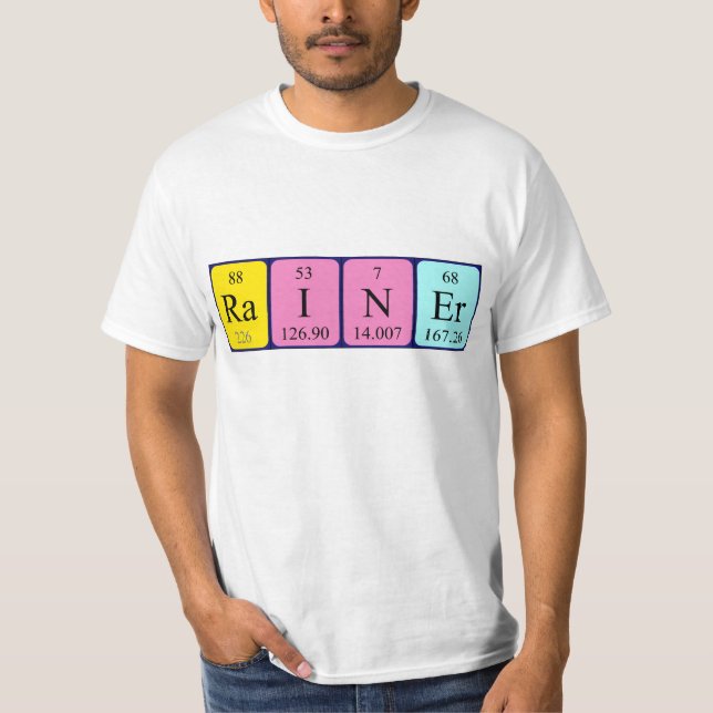 Rainer periodic table name shirt (Front)