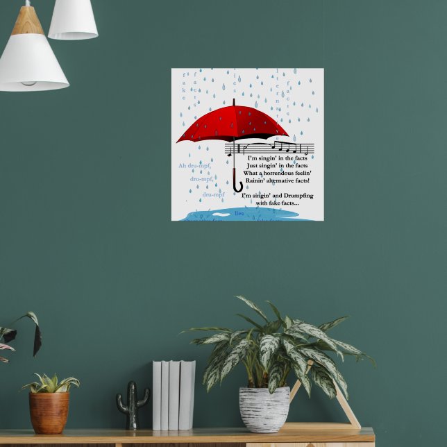 Raining Alternative Facts Value Poster Paper (Living Room 1)