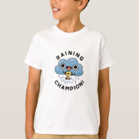 Raining Champ Funny Weather Rain Cloud Pun