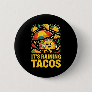 Raining tacos funny umbrella salsa nachos chip 6 cm round badge