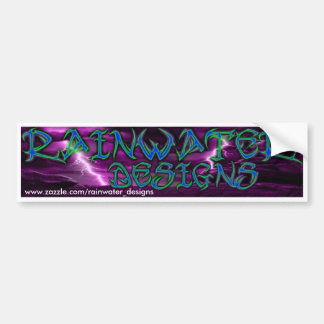 RAINWATER DESIGNS BUMPER STICKER