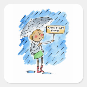 Rainy Day Fund Square Sticker