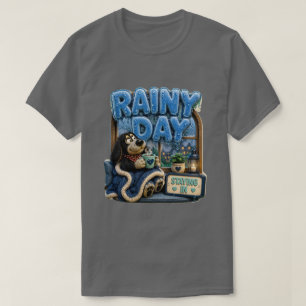 Rainy Day Staying In Funny Cosy T-Shirt
