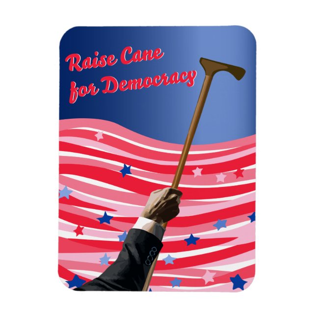 Raise Cane Democracy Magnet (Vertical)