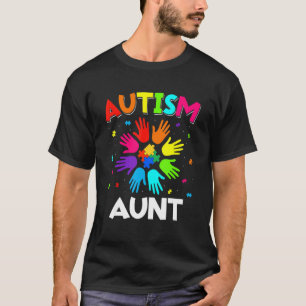 Raise Hand Autism Awareness Aunt Family Support Au T-Shirt