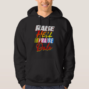 Raise Hell Praise Dale Vintage Hoodie