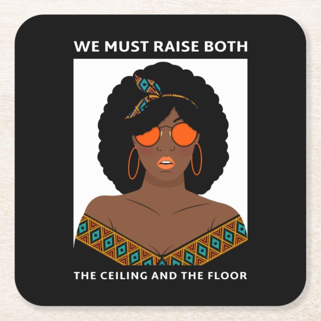 Raise the Ceiling Floor BLM Women's Rights  Square Paper Coaster (Front)