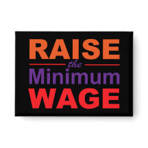 Raise the Minimum Wage