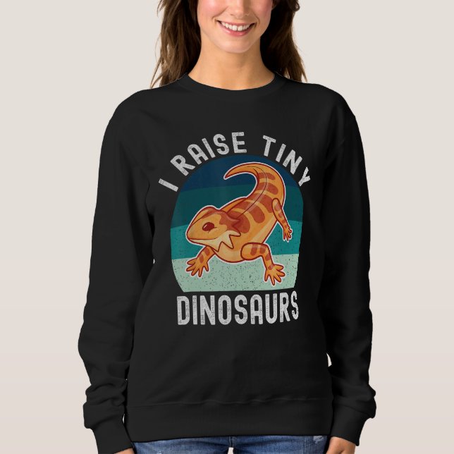 Raise Tiny Dinosaur Cute Bearded Dragon Reptile Li Sweatshirt (Front)