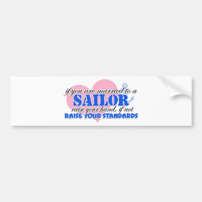 Raise your Hand Sailor Bumper Sticker (Front)
